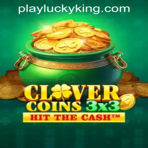Clovercoin3x3: A New Wave in Digital Gaming by LUCKYKING.COM.PH