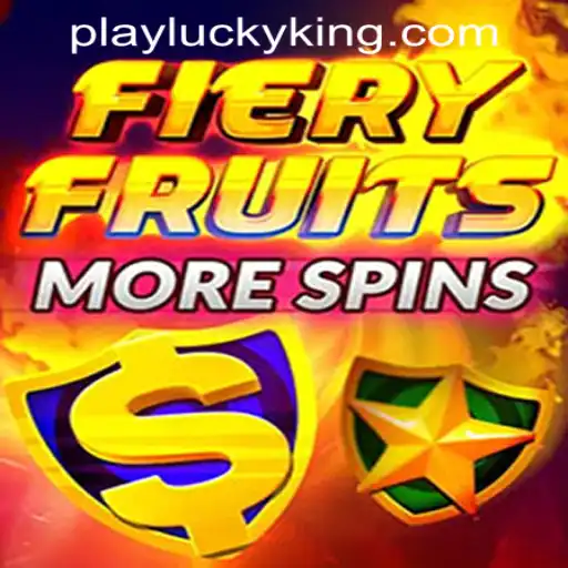 FieryFruitsMoreSpins: A Fresh Gaming Experience with LUCKYKING.COM.PH