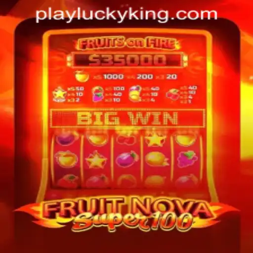 Discover the Thrill of FruitNovaSuper100 at LUCKYKING.COM.PH